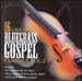 16 Great Bluegrass Gospel Classics, Vol. 2