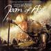 The Messenger: the Story of Joan of Arc (Original 1999 Motion Picture Soundtrack)