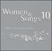 Women & Songs: 10th Anniversary Edition