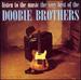 Listen to the Music: the Very Best of the Doobie Brothers