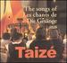 The Songs of Taize: +Book