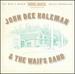 John Dee Holeman & the Waifs Band