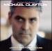 Michael Clayton [Audio Cd] James Newton Howard; Blake Neely; Stuart Michael Thomas and Michael Brook