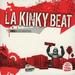 La Kinky Beat-Rmx Made in Barna