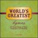 World's Greatest Hymns