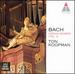 Bach: Organ Works, Vol 2-Schubler and Leipzig Chorales (Bwv 645-668) /Koopman * Amsterdam Baroque Choir