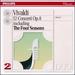 Vivaldi: 12 Concerti Op. 8 Including "the Four Seasons"