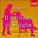 Rossini: Il Barbiere Di Siviglia (the Barber of Seville)