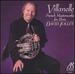 Villanelle: French Masterworks for Horn