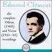 Edmond Clement: the Complete Odeon (1905) & Victor (1911-1913) Recordings