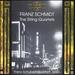 Franz Schmidt: The String Quartets