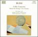 Bliss: Cello Concerto; Music for Strings; Two Studies