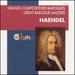 Grands Compositeurs Baroques: Haendel