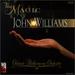 Magic of John Williams