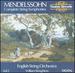 Mendelssohn: Complete String Symphonies Vol. 2