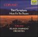 Copland: Third Symphony & Music for Theatre