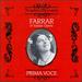 Farrar in Italian Opera