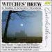 Witches Brew [Audio Cd] Witches' Brew