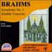 Brahms: Symphony No.2/Double Concerto