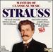 Masters of Classical Music, Vol. 4: Strauss