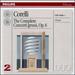 Corelli: Complete Concerti Grossi Op. 6, Nos. 1-12