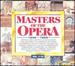 Masters of the Opera 1642-1926 1-10