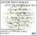 Jacob Druckman: String Quartets Nos. 2 & 3 / Reflections on the Nature of Water / Dark Wind-Group for Contemporary Music