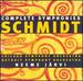 Schmidt: Complete Symphonies Nos. 1-4