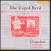 Byrd: The Caged Bird