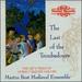 The Last of the Troubadours: the Art and Times of...