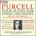 Purcell: 4 Suites for String Orchestra