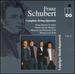 Franz Schubert: Complete String Quartets, Vol. 4-Quartet D.810 "Death & the Maiden" / Minuets & German Dances D.89 / Minuet D.86-Leipzig String Quartet