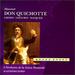 Massenet: Don Quichotte / Scenes Alsaciennes