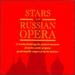 Stars of the Russian Opera