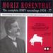 Moriz Rosenthal: the Complete Hmv Recordings, 1934-1937