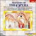 Masters of the Opera 1832-1843