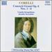 Corelli: Concerti Grossi Op.6, Nos. 1-6