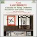 Rawsthorne: Concerto for String Orchestra / Divertimento for Chamber Orchestra