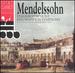 Mendelssohn: Italian Symphony; Reformation Symphony
