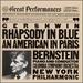 Gershwin: Rhapsody in Blue / an American in Paris