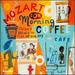 Mozart for Morning Coffee / Various