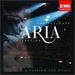 The Ultimate Aria Collection ~ a Passion for Opera