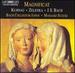 Magnificat: Kuhnau / Zelenka / Bach Bwv 243
