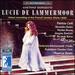 Gaetano Donizetti: Lucie de Lammermoor