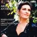 Maria Bayo, Soprano: Arie Antiche