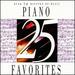 25 Piano Favorites / Various