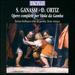 Silvestro Ganassi, Diego Ortiz: Opere complete per Viola da Gamba