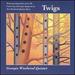 Twigs Music for Woodwind Quintet