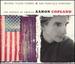 Aaron Copland: the Essence of America [Box Set]