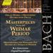 Bach: Organ Works-Masterpieces From the Weimar Period (Edtion Bachakademie Vol 93) /Johannsen